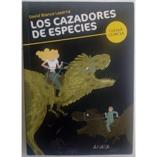 Los cazadores de especies